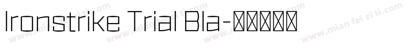 Ironstrike Trial Bla字体转换